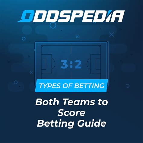 BTTS Betting Explained → Video Betting Guide & Strategies.